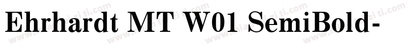 Ehrhardt MT W01 SemiBold字体转换